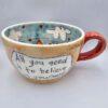 Ceramic cup (xlarge) - Believe in yourself - Image 2